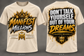 Don’t talk yourself out your dreams