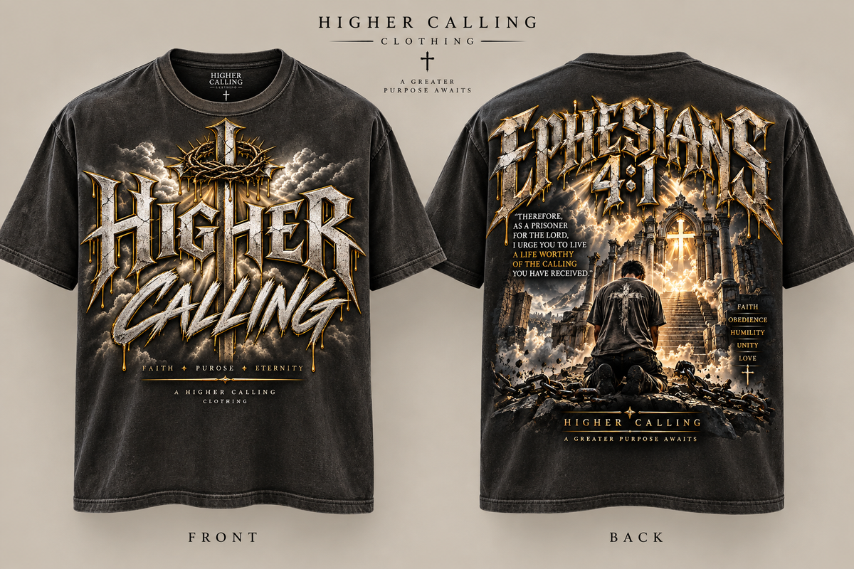 Higher calling- ephesians 4:1
